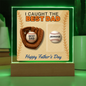 We Caught The Best Dad | Baseball And Glove Acrylic Plaque | Personalized with Kids’ Names | Father’s Day Gift for Dad or Husband | LED Light-Up Display