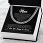 To My Man | I Love You For All That You Are | Cuban Chain Necklace