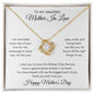 To My Amazing Mother In Law | Happy Mother's Day | Love Knot Necklace