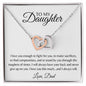 Daughter I Love This Much | From Dad | Interlocking Hearts Necklace