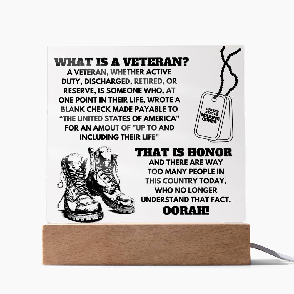 Acrylic Square Plaque | What Is A Veteran | Marines