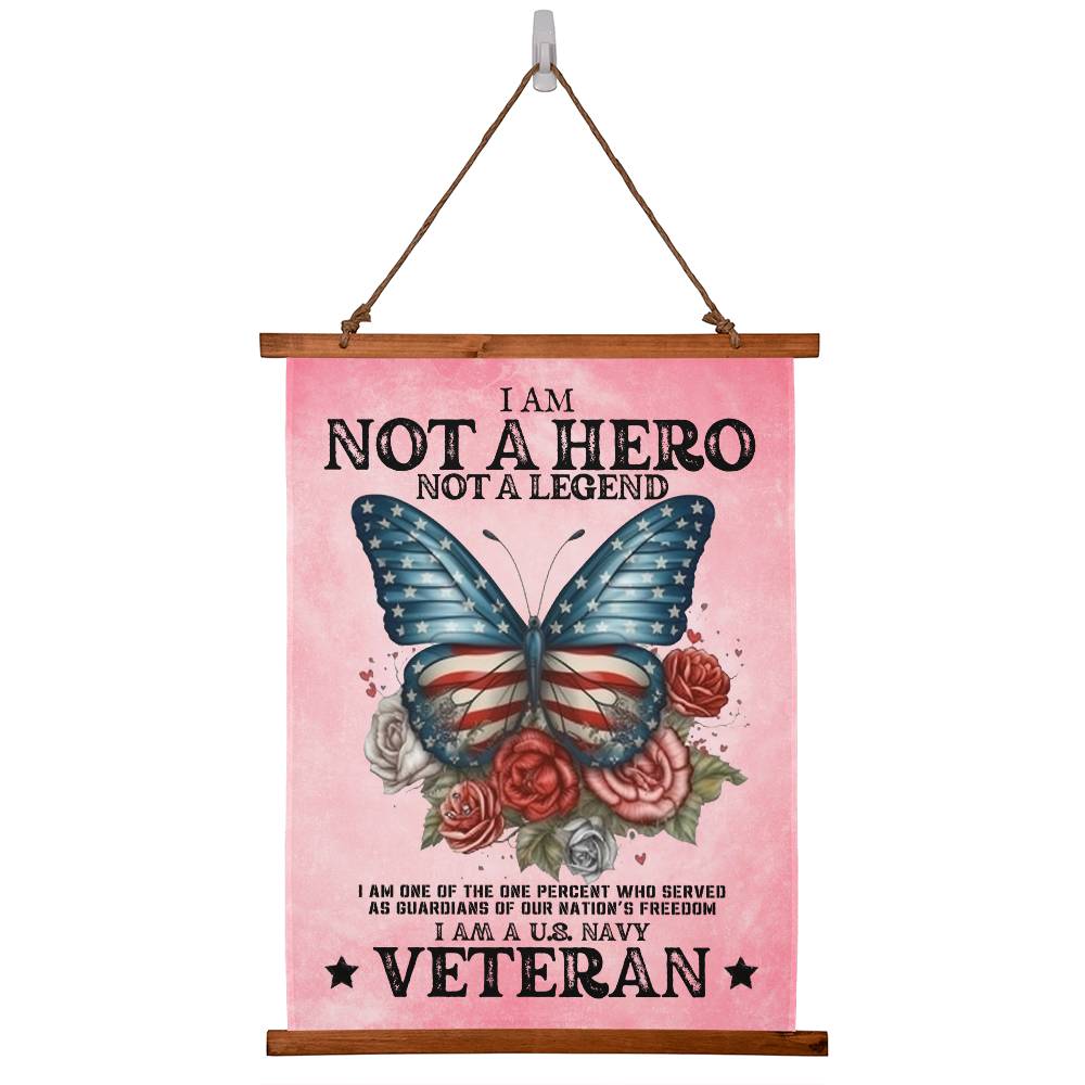 Navy Veteran | Not A Hero | Wood Framed Wall Tapestry | 26" x 36" | Pink