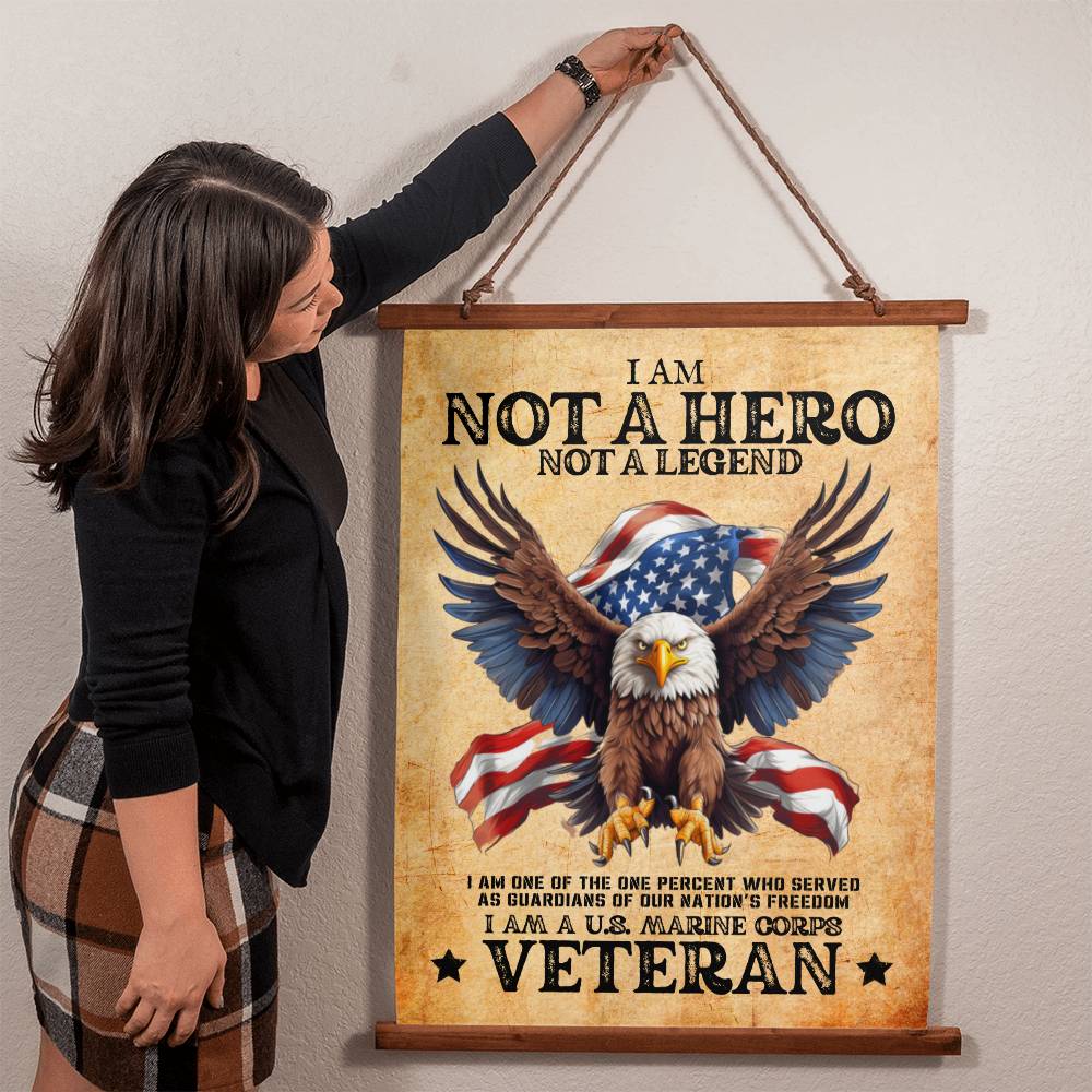 Marine Corps Veteran | Not A Hero | Wood Framed Wall Tapestry | 26" x 36"