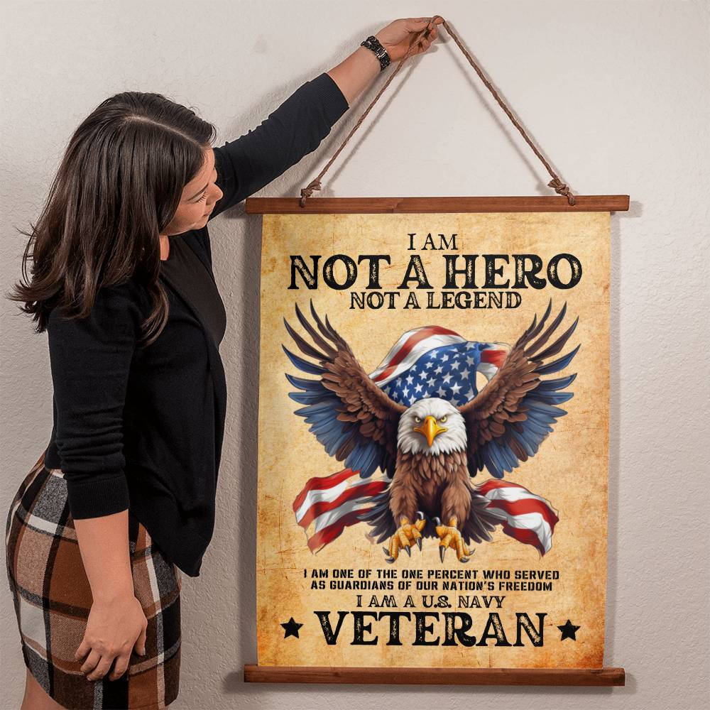 Navy Veteran | Not A Hero | Wood Framed Wall Tapestry | 26" x 36"
