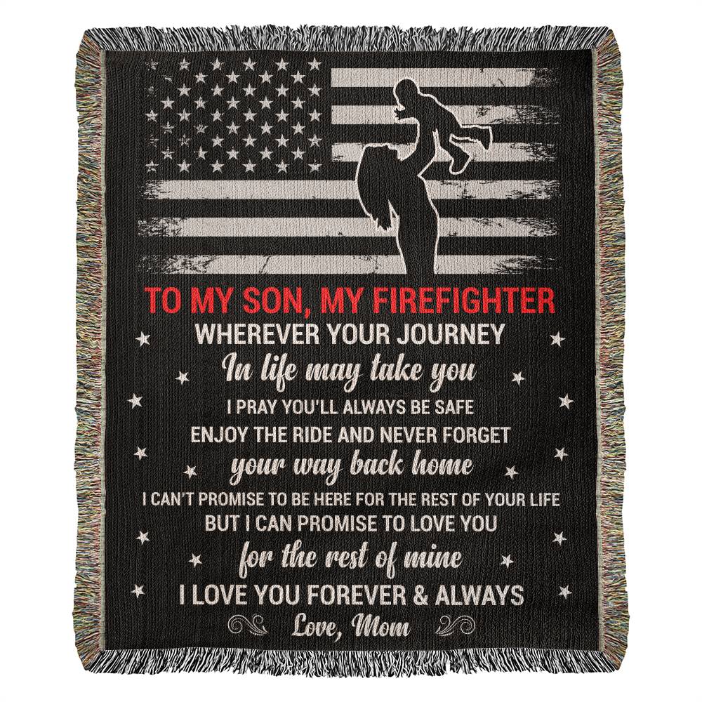 To My Son, My Firefighter | Woven Heirloom Blanket | 60" x 50"
