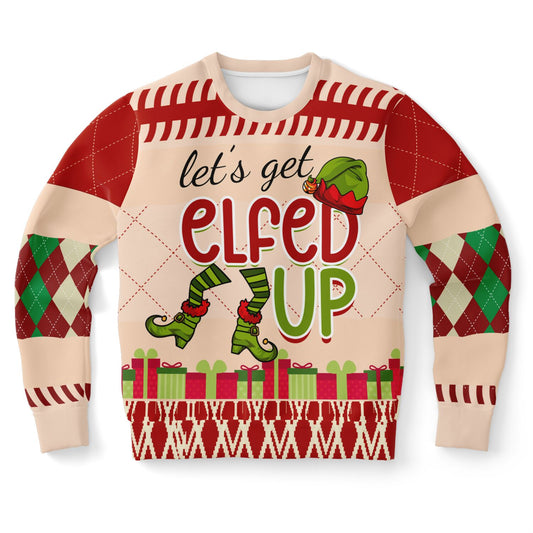 Let’s Get Elfed Up | Ugly Christmas Sweatshirt