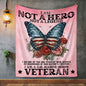 I Am A Veteran | Pink | 4 OPTIONS AVAILABLE | 2 SIZES | Premium Sherpa Blanket | 50x60 Throw OR 60x80 Queen