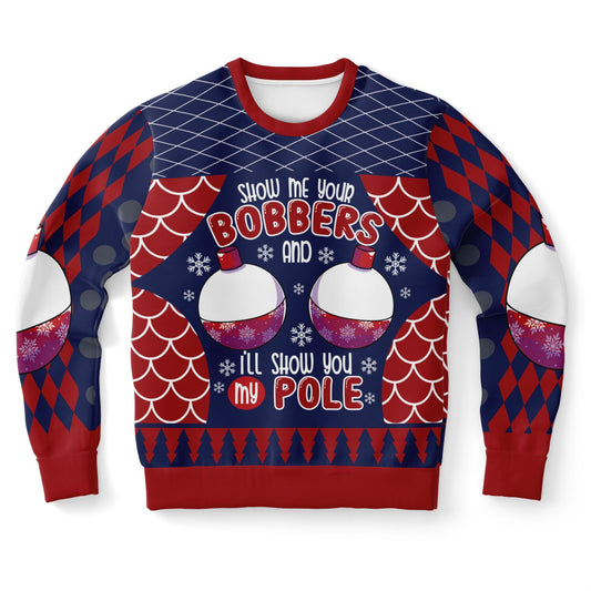 Show Me Your Bobbers | Ugly Christmas Sweatshirt