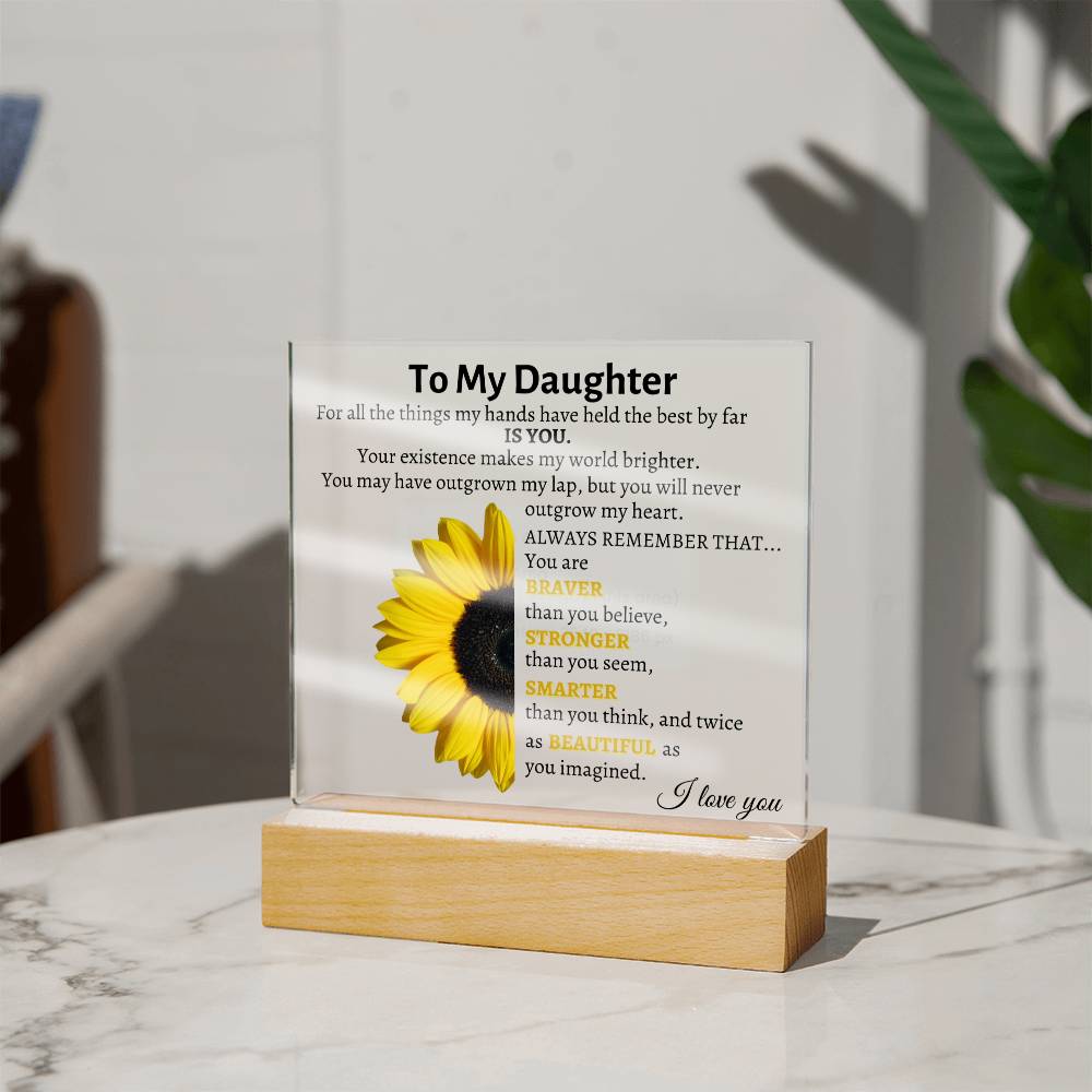 To My Daughter Square Acrylic Plaque