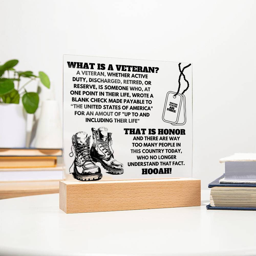 Acrylic Square Plaque | What Is A Veteran | Air Force