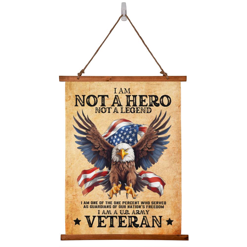 Army Veteran | Not A Hero | Wood Framed Wall Tapestry | 26" x 36"