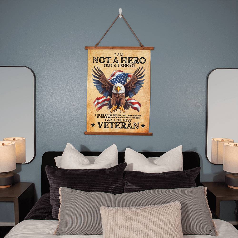 Navy Veteran | Not A Hero | Wood Framed Wall Tapestry | 26" x 36"