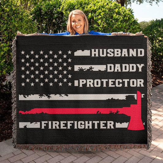 Husband Daddy Protector Firefighter | Woven Heirloom Blanket | 60" x 50"