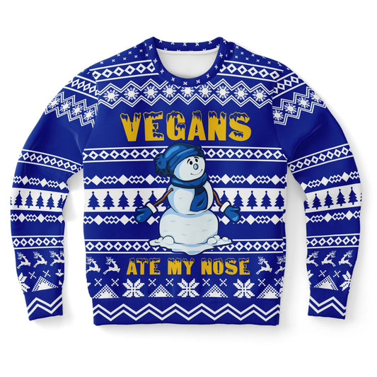 Vegans Ate My Nose | Ugly Christmas Sweatshirt